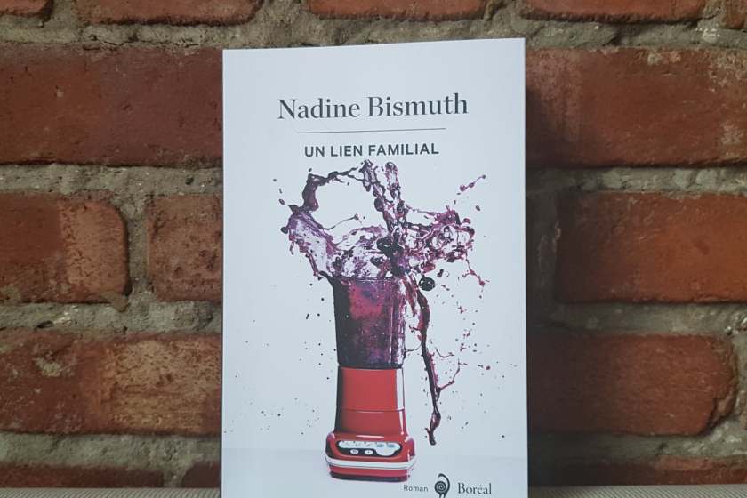 un lien familial nadine bismuth éditions boréal littérature québécoise le fil rouge le fil rouge lit