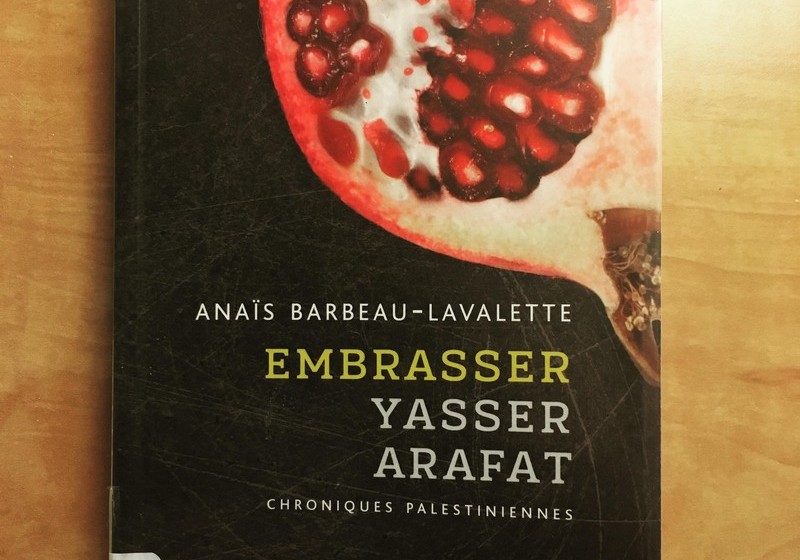 lecture, le fil rouge, le fil rouge lit, Anaïs Barbeau-Lavalette, littérature québécoise, Palestine, femme